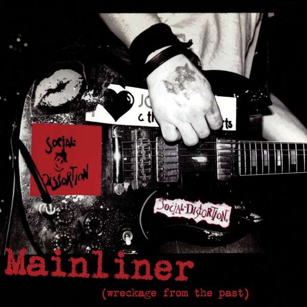 |  Vinyl LP | Social Distortion - Mainliner (Wreckage From the Past) (LP) | Records on Vinyl