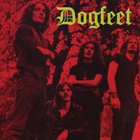 |  Vinyl LP | Dogfeet - Dogfeet (LP) | Records on Vinyl