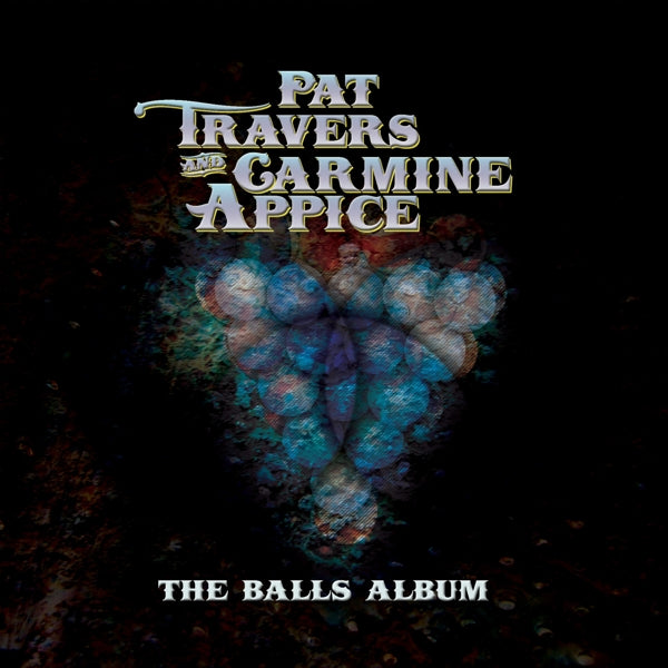 |  Vinyl LP | Travers & Appice - The Balls Album (LP) | Records on Vinyl