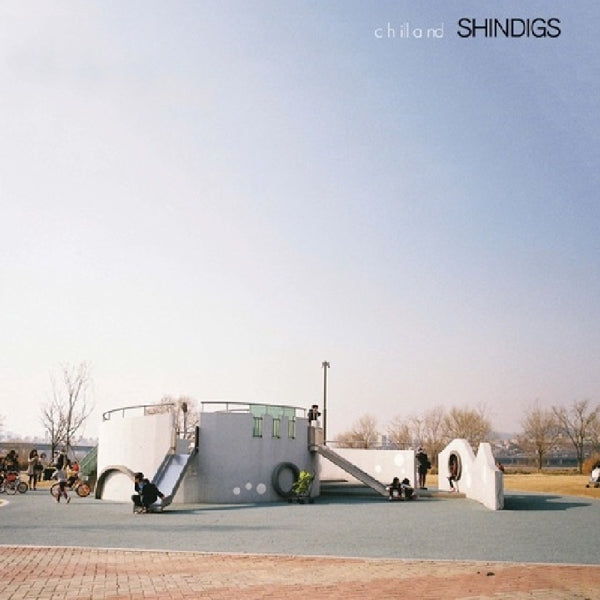 |  Vinyl LP | Shindigs - Chilland (LP) | Records on Vinyl