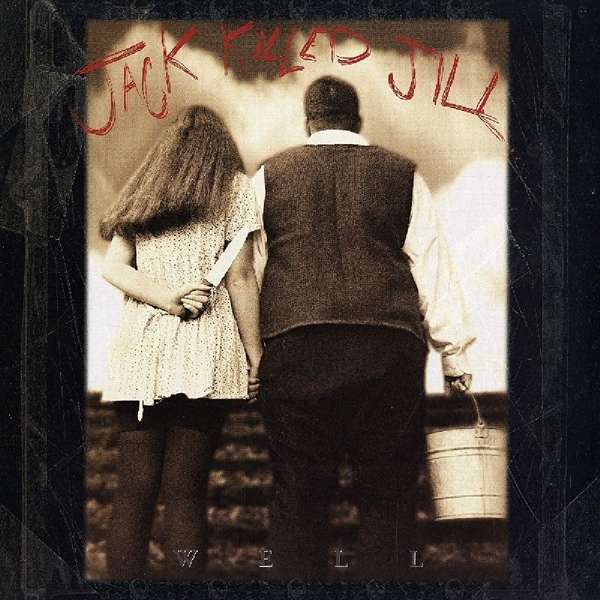 |  Vinyl LP | Jack Killed Jill - Well (LP) | Records on Vinyl