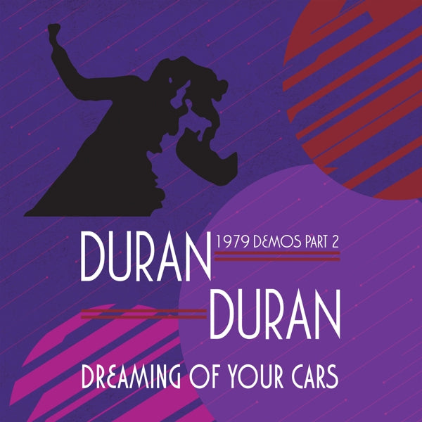 |  Vinyl LP | Duran Duran - Dreaming of Your Cars - 1979 Demos Pt.2 (LP) | Records on Vinyl