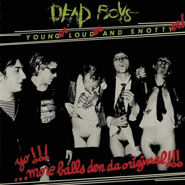 |  Vinyl LP | Dead Boys - Younger, Louder & Snottyer (LP) | Records on Vinyl