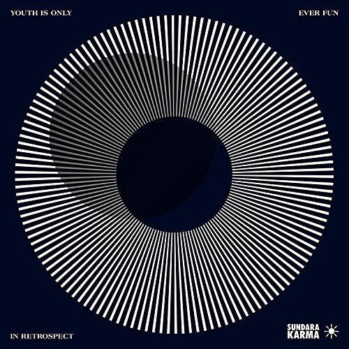 |  Vinyl LP | Sundara Karma - Youth is Only Ever Fun In Retrospect (LP) | Records on Vinyl