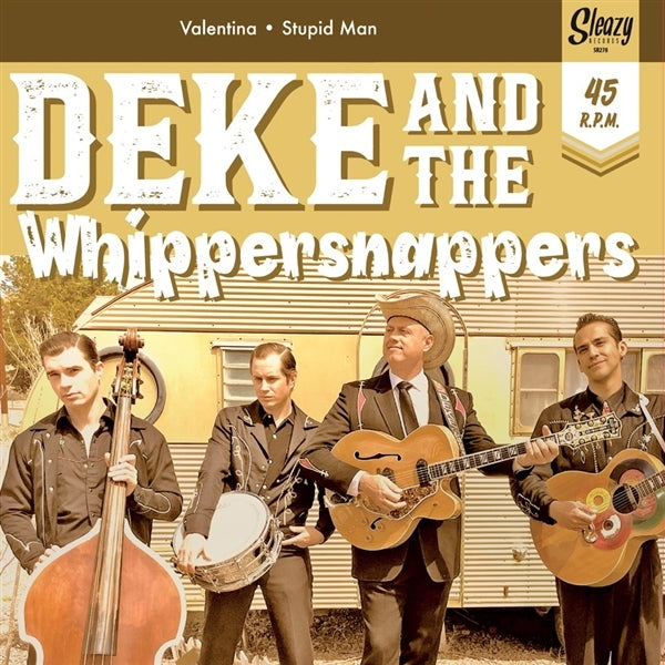 |  7" Single | Deke & the Whippersnappers Dickerson - Valentina-Stupid Man (Single) | Records on Vinyl