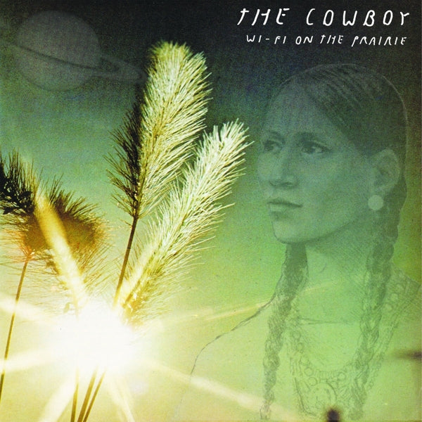 |  Vinyl LP | the Cowboy - Wifi On the Prairie (LP) | Records on Vinyl