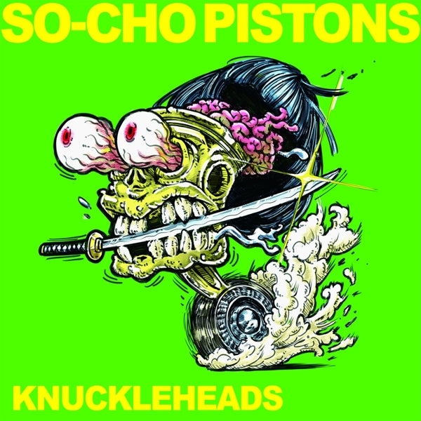 |  Vinyl LP | So-Cho Pistons - Knuckleheads (LP) | Records on Vinyl