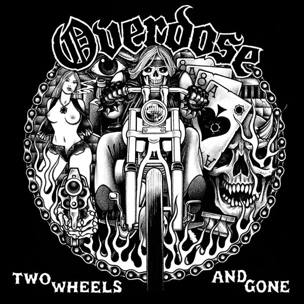 |  Vinyl LP | Overdose - Two Wheels and Gone (LP) | Records on Vinyl