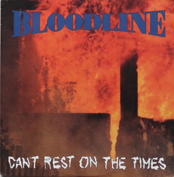 |  Vinyl LP | Bloodline - Can't Rest On the Times (LP) | Records on Vinyl