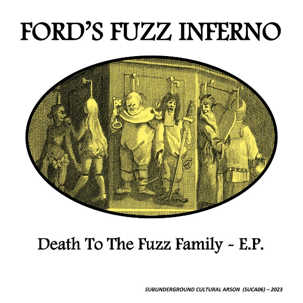 |  7" Single | Ford's Fuzz Inferno - Death To the Fuzz Family E.P. (Single) | Records on Vinyl