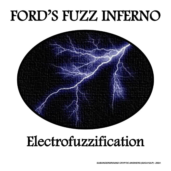 |  Vinyl LP | Ford's Fuzz Inferno - Electrofuzzification (LP) | Records on Vinyl