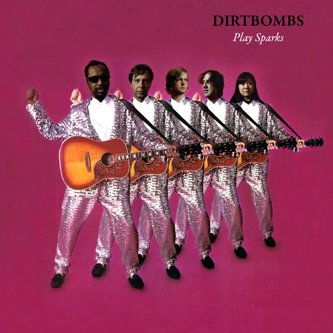 |  7" Single | Dirtbombs - Plays Sparks (Single) | Records on Vinyl