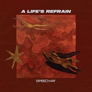 |  Vinyl LP | Speedway - A Life's Refrain (LP) | Records on Vinyl