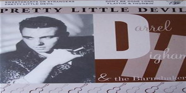 |  7" Single | Darrel -& the Barnshakers- Higham - Pretty Little Devil (Single) | Records on Vinyl