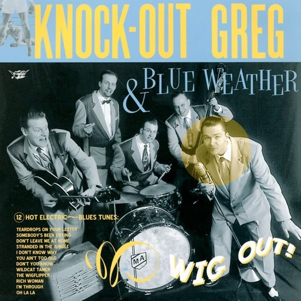 |  12" Single | Knockout Greg & Blue Weather - Wig Out (10"+ 7") (2 Singles) | Records on Vinyl