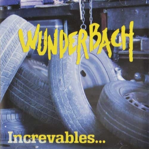 |  Vinyl LP | Wunderbach - Increvables (LP) | Records on Vinyl