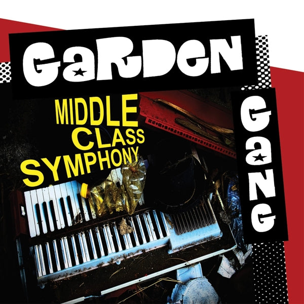 |  Vinyl LP | Garden Gang - Middle Class Symphony (LP) | Records on Vinyl