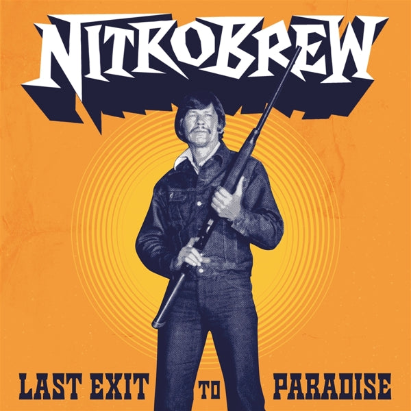 |  Vinyl LP | Nitrobrew - Last Exit To Paradise (LP) | Records on Vinyl