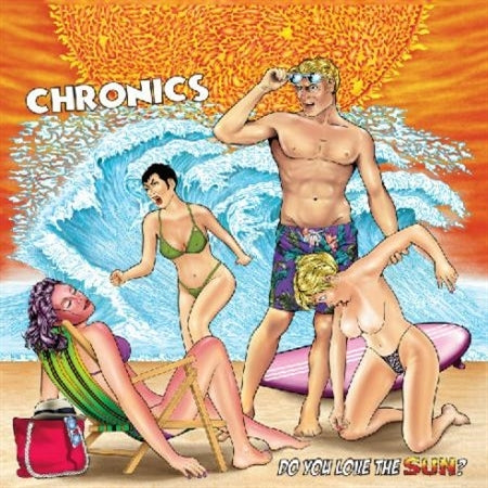 |  Vinyl LP | Chronics - Do You Like the Sun (LP) | Records on Vinyl