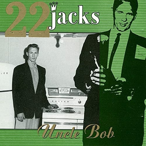 |  Vinyl LP | 22 Jacks - Uncle Bob (LP) | Records on Vinyl