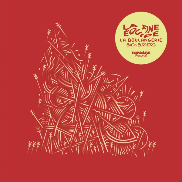 |  Vinyl LP | La Fine Equipe - La Boulangerie (Back Burners) (LP) | Records on Vinyl