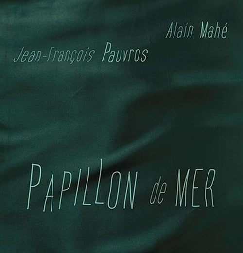 |  Vinyl LP | Alain & Jean-Francois Pauvros Mahe - Papillon De Mer (LP) | Records on Vinyl