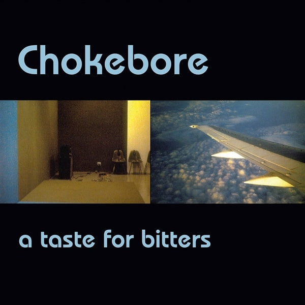 |  Vinyl LP | Chokebore - (Splatter) a Taste For Bitters (LP) | Records on Vinyl