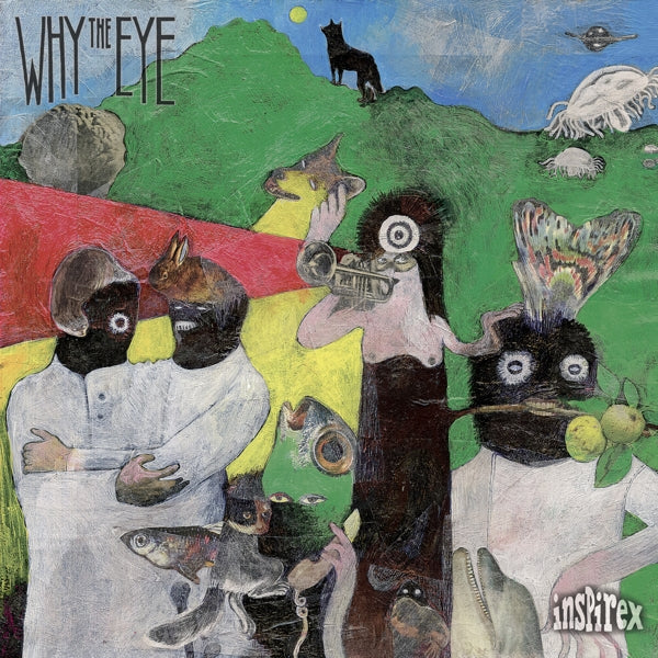 |  Vinyl LP | Why the Eye - Inspirex (LP) | Records on Vinyl
