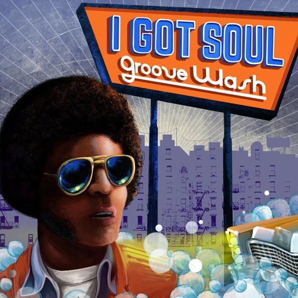 |  Vinyl LP | V/A - I Got Soul-Groove Wash (LP) | Records on Vinyl