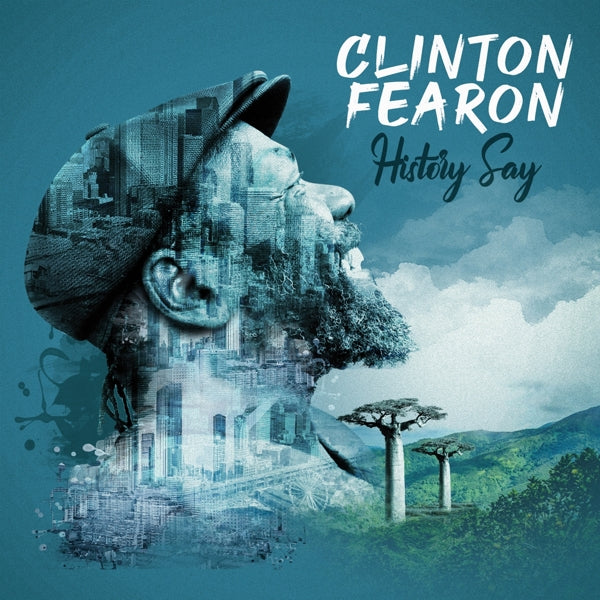 |  Vinyl LP | Clinton Fearon - History Say (LP) | Records on Vinyl