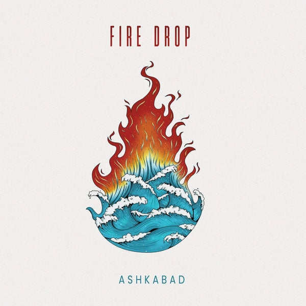 |  Vinyl LP | Ashkabad - Fire Drop (LP) | Records on Vinyl