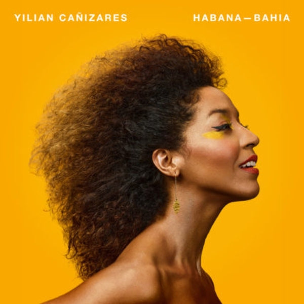 |  Vinyl LP | Yilian Canizares - Habana-Bahia (LP) | Records on Vinyl