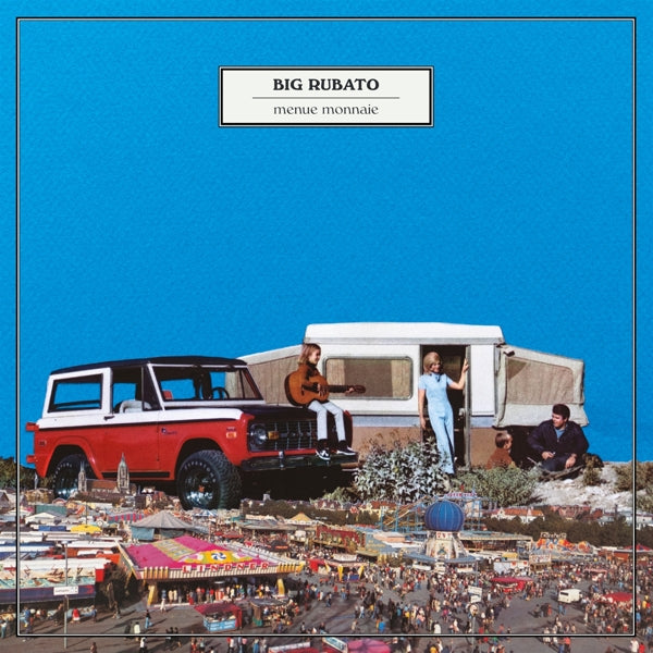 |  Vinyl LP | Big Rubato - Menue Monnaie (LP) | Records on Vinyl