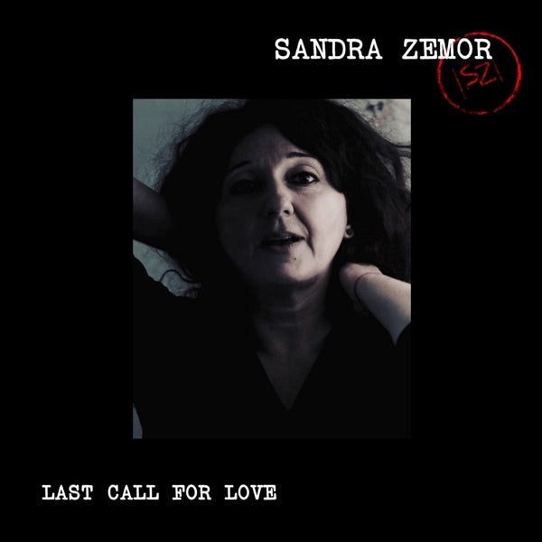 |  Vinyl LP | Sandra Zemor - Last Call For Love (LP) | Records on Vinyl