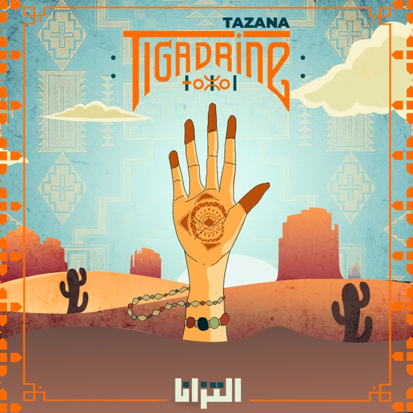 |  Vinyl LP | Tigadrine - Tazana (LP) | Records on Vinyl