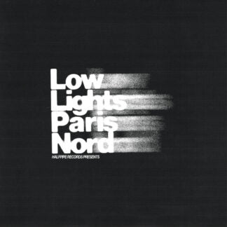 |  Vinyl LP | Low Lights Paris Nord - Half Pipe Records (LP) | Records on Vinyl