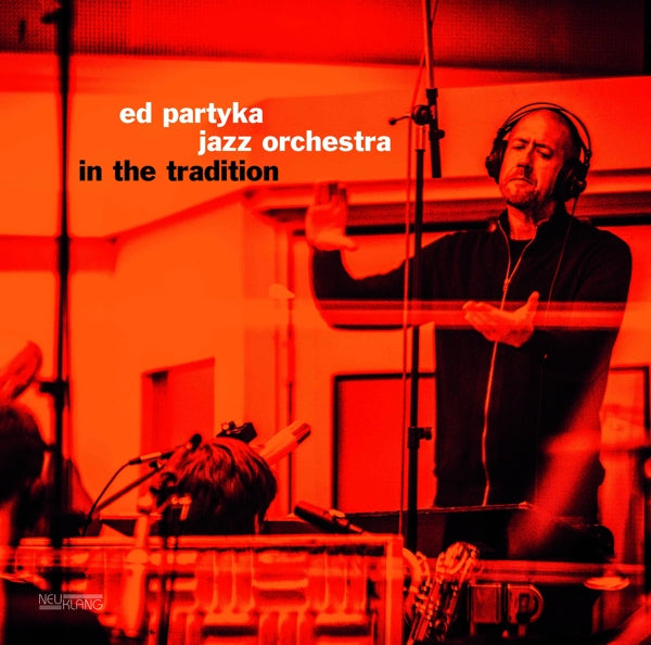 |  Vinyl LP | Ed -Jazz Orchestra- Partyka - In the Tradition (LP) | Records on Vinyl