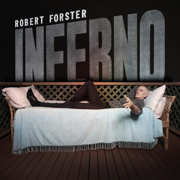 |  Vinyl LP | Robert Forster - Inferno (LP) | Records on Vinyl