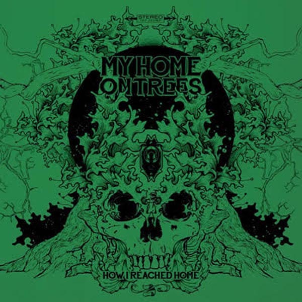 |  Vinyl LP | My Home On Trees - How I Reached Home (LP) | Records on Vinyl