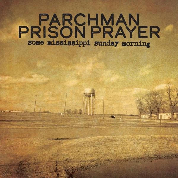 |   | V/A - Parchman Prison Prayer-Some Mississippi Sunday Morning (LP) | Records on Vinyl