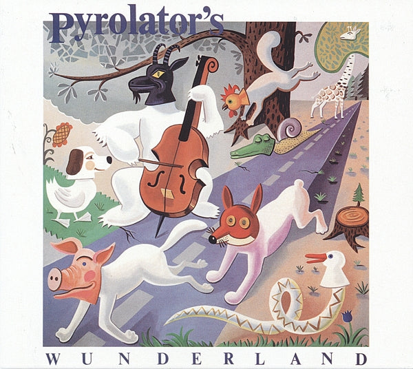 |  Vinyl LP | Pyrolator - Pyrolator's Wunderland (LP) | Records on Vinyl