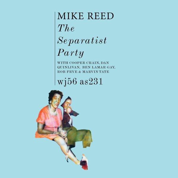 |  Vinyl LP | Mike Reed - Separatist Party (LP) | Records on Vinyl