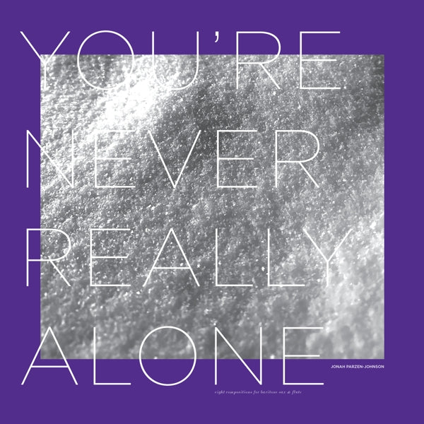 |   | Jonah Parzen-Johnson - You're Never Really Alone (LP) | Records on Vinyl