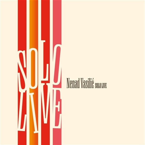|  Vinyl LP | Nenad Vasilic - Solo Live (LP) | Records on Vinyl