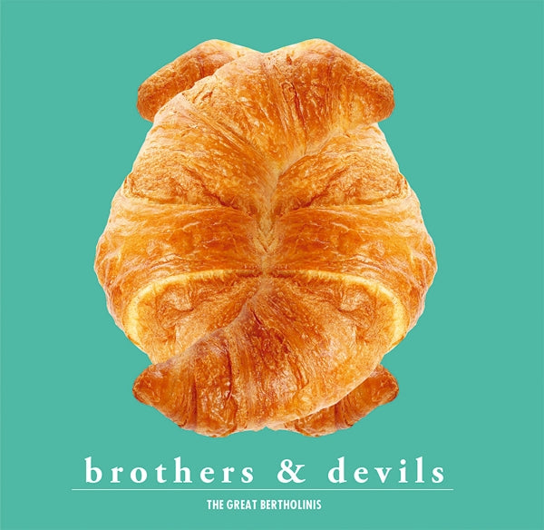 |  Vinyl LP | Great Bertholinis - Brothers & Devils (LP) | Records on Vinyl