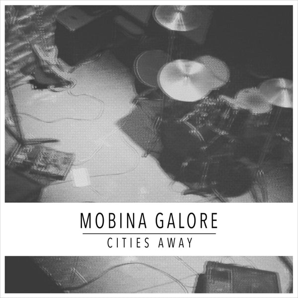 |  Vinyl LP | Mobina Galore - Cities Away (LP) | Records on Vinyl