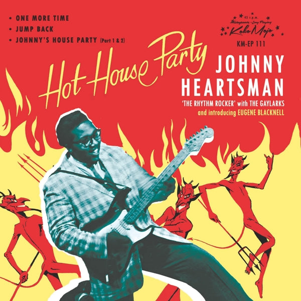 |  7" Single | Johnny Heartsman - Hot House Party (Single) | Records on Vinyl
