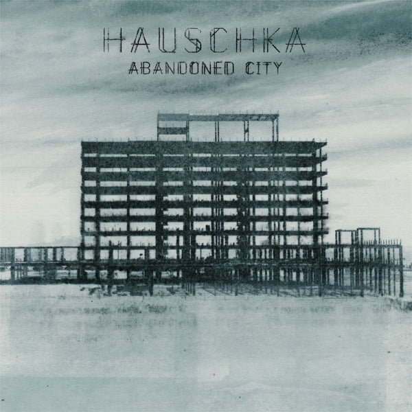 |  Vinyl LP | Hauschka - Abandoned City (LP) | Records on Vinyl