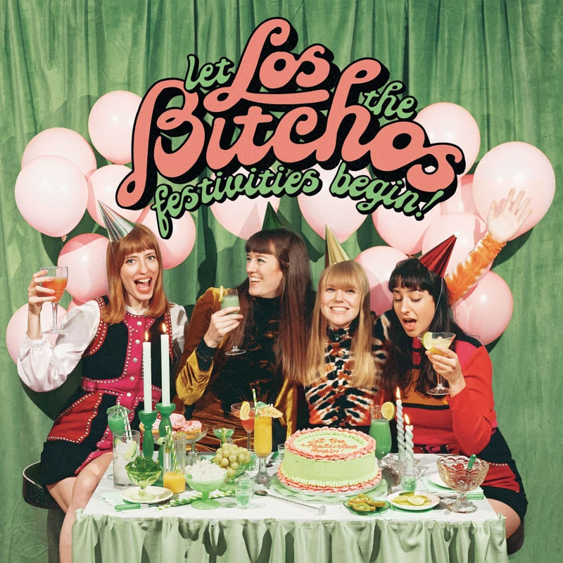 |  Vinyl LP | Los Bitchos - Let the Festivities Begin! (LP) | Records on Vinyl