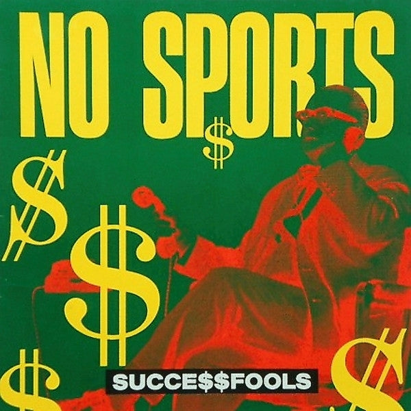 |  Vinyl LP | No Sports - Succe$$Fools (LP) | Records on Vinyl